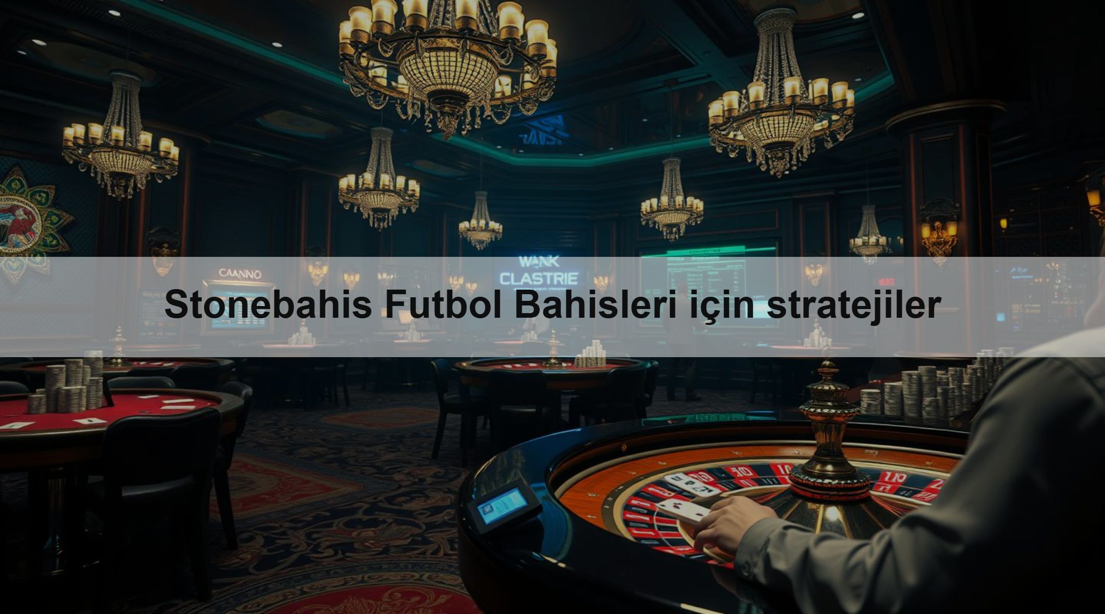 Stonebahis Futbol Bahisleri için stratejiler